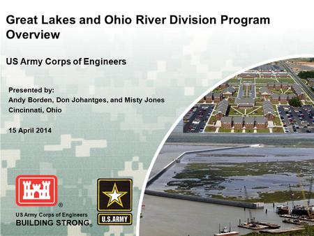 Great Lakes and Ohio River Division Program Overview
