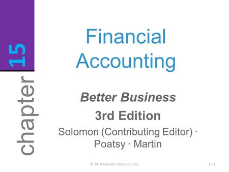 15 chapter Financial Accounting Better Business 3rd Edition