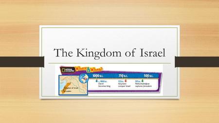 The Kingdom of Israel.