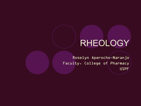 Roselyn Aperocho-Naranjo Faculty, College of Pharmacy USPF