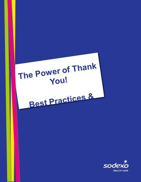 The Power of Thank You! Best Practices & Samples.