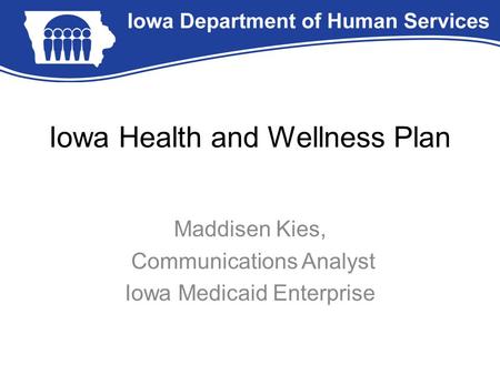 Iowa Health and Wellness Plan