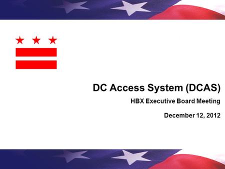 DC Access System (DCAS)