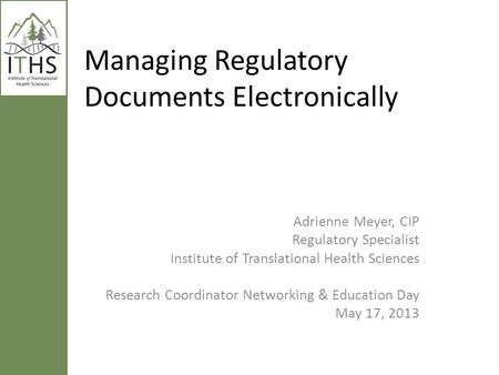 Managing Regulatory Documents Electronically