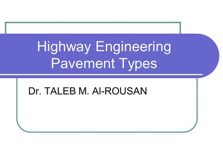 Highway Engineering Pavement Types