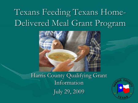 Texans Feeding Texans Home-Delivered Meal Grant Program