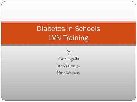 Diabetes in Schools LVN Training