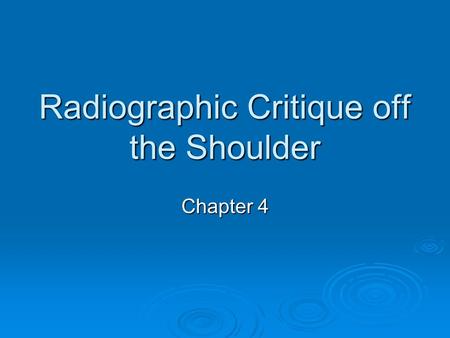 Radiographic Critique off the Shoulder