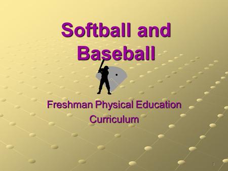 Freshman Physical Education Curriculum