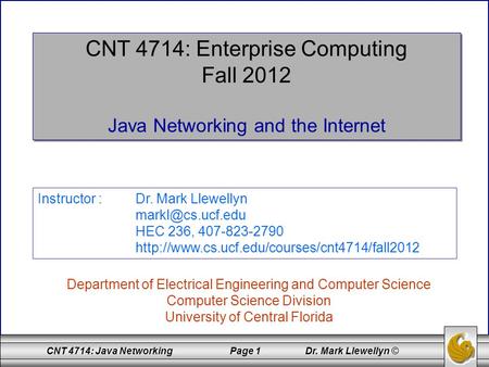 CNT 4714: Enterprise Computing Fall 2012
