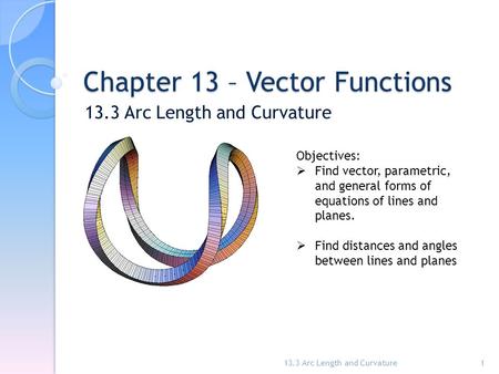 Chapter 13 – Vector Functions