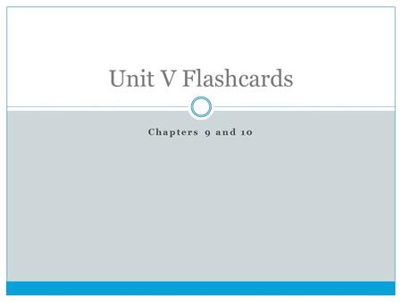 Chapters 9 and 10 Unit V Flashcards. The program of government subsidies favored by Henry Clay and his followers to promote American economic growth and.