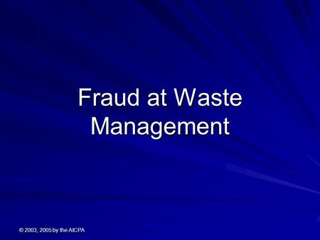 Fraud at Waste Management