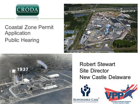Chinese Regulations Innovation you can build on™ Coastal Zone Permit Application Public Hearing August 2014 Robert Stewart Site Director New Castle Delaware.