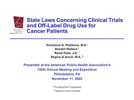 State Cancer Legislative Database Program