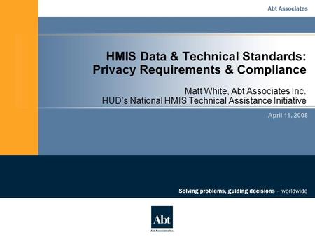 HMIS Data & Technical Standards: Privacy Requirements & Compliance