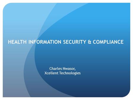 Health information security & compliance