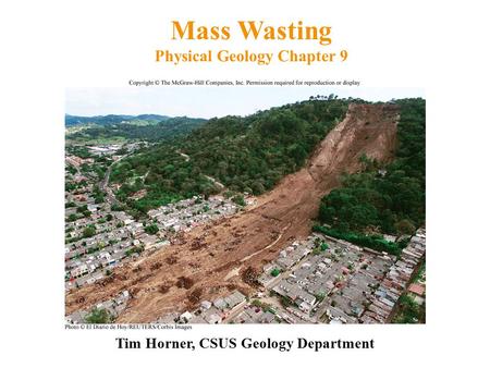 Mass Wasting Physical Geology Chapter 9