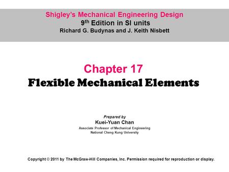 Chapter 17 Flexible Mechanical Elements