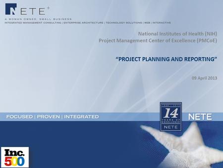 “PROJECT PLANNING AND REPORTING” 09 April 2013