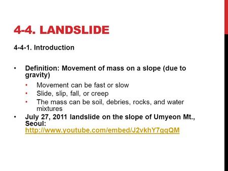 4-4. landslide Introduction