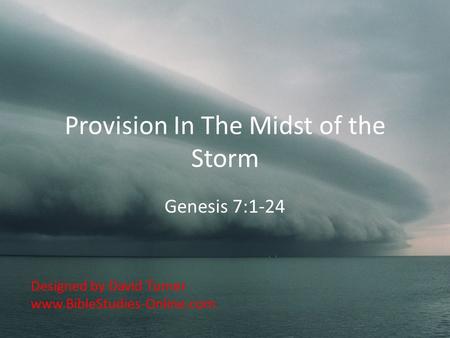 Provision In The Midst of the Storm