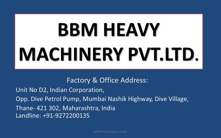 BBM HEAVY MACHINERY PVT.LTD.