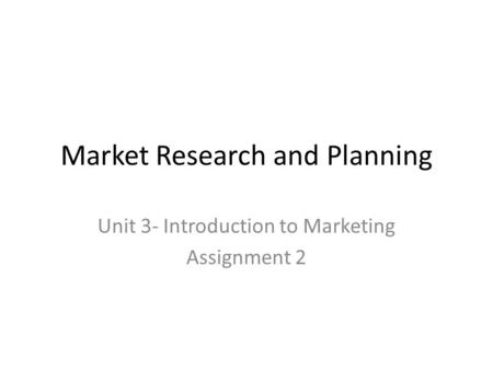 Market Research and Planning
