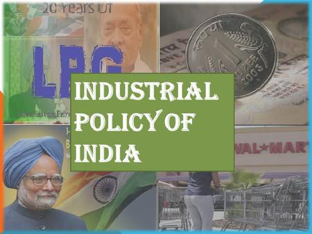 Industrial policy of India
