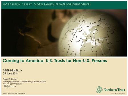 Coming to America: U.S. Trusts for Non-U.S. Persons