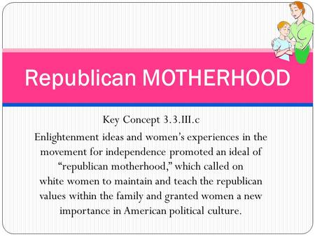 Republican MOTHERHOOD