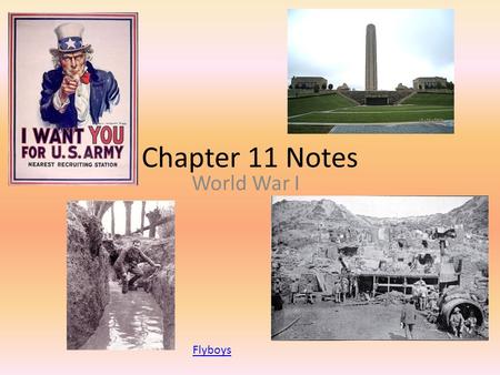 Chapter 11 Notes World War I Flyboys.