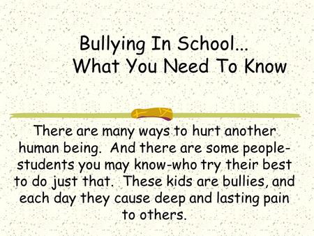Bullying In School... What You Need To Know