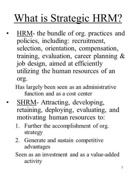 intro_strategic What is Strategic HRM?