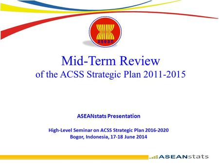 Mid-Term Review of the ACSS Strategic Plan