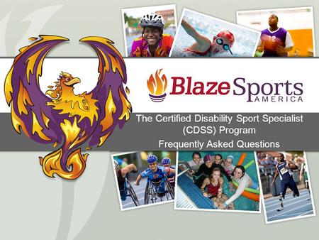 The Certified Disability Sport Specialist (CDSS) Program