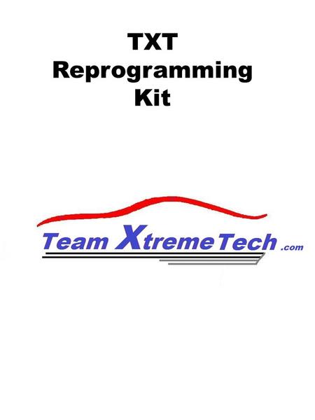 TXT Reprogramming Kit.