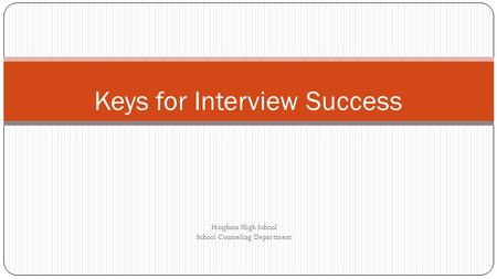 Keys for Interview Success