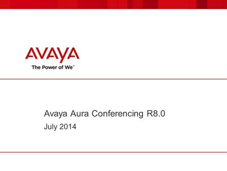 Avaya Aura Conferencing R8.0