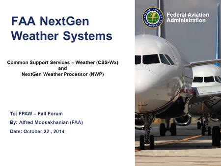 FAA NextGen Weather Systems