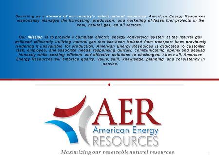 Operating as a steward of our country’s select natural resources, American Energy Resources responsibly manages the harvesting, production, and marketing.