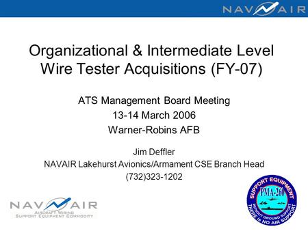 Organizational & Intermediate Level Wire Tester Acquisitions (FY-07)