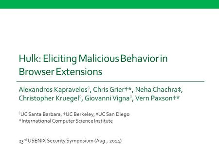 Hulk: Eliciting Malicious Behavior in Browser Extensions