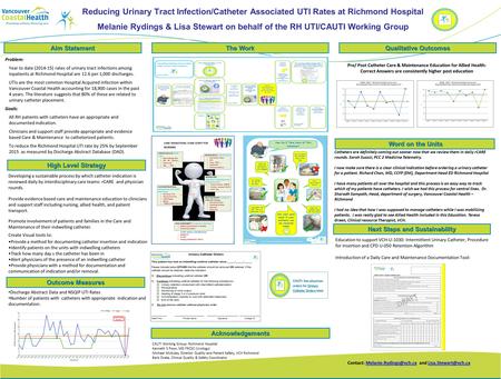 Reducing Urinary Tract Infection/Catheter Associated UTI Rates at Richmond Hospital Melanie Rydings & Lisa Stewart on behalf of the RH UTI/CAUTI Working.