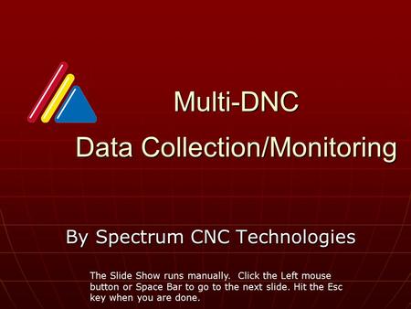 Multi-DNC Data Collection/Monitoring