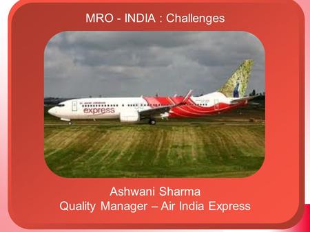 MRO - INDIA : Challenges
