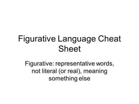 Figurative Language Cheat Sheet
