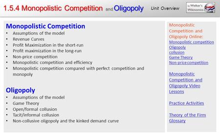 1.5.4 Monopolistic Competition and Oligopoly Monopolistic Competition
