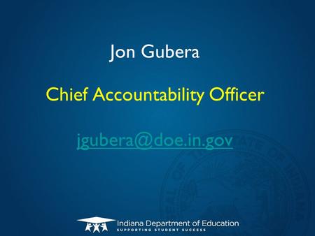 Jon Gubera Chief Accountability Officer