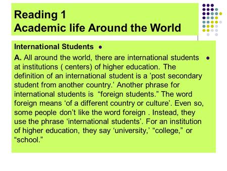 Reading 1 Academic life Around the World